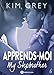 Apprends-moi 6: My Stepbrother (French Edition) by Kim Grey