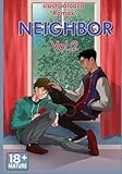 Neighbor v2 (Volume 2) by Slashpalooza