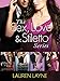 The Sex, Love & Stiletto Series 4-Book Bundle: After the Kiss, Love the One You're With, Just One Night, and The Trouble with Love (Sex, Love, & Stiletto)