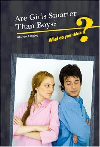 Are Girls Smarter Than Boys What Do You Think 9780431111957 Amazon Com Books