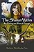 The Shaman Within: Reclaiming our Rites of Passage by Barbara Meiklejohn-Free