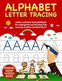 Alphabet Letter Tracing: Letters and Word Tracing Notebook For Kindergarten and Preschool Kids Learning to Write and Read 8.5x11 - Animal Sight Words Book (Letter Tracing Book)