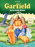 Garfield - tome 27 - Garfield se la coule douce (French Edition) by 