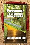 Passover The Key that Unlocks the Book of Revelation