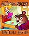 Believe Me, Goldilocks Rocks!: The Story of the Three Bears as Told by Baby Bear (The Other Side of the Story)