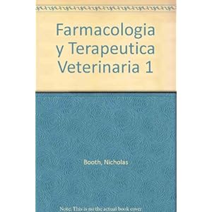 Farmacologia y Terapeutica Veterinaria 1 (Spanish Edition)