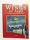 Wings of Fame, The Journal of Classic Combat Aircraft - Vol. 1