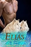 Elias (Gillham Pack Book 8)