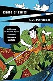 Island of Exiles (Sugawara Akitada Mysteries, No. 5)