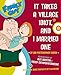 Family Guy: It takes a Village Idiot, and I Married One (Family Guy (Harper Entertainment)) by 