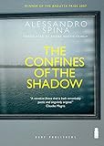 The Confines of the Shadow: volume 1