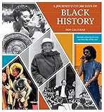 A Journey into 366 Days of Black History 2020 Wall Calendar by 