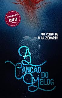 Livro A Canção do Melog