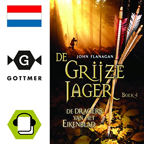 De dragers van het Eikenblad (De Grijze Jager 4)