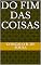 Livro Do Fim das Coisas