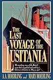 The Last Voyage of the Lusitania