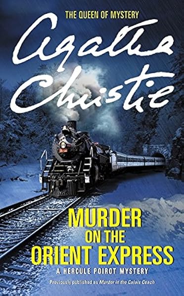 Murder On The Orient Express A Hercule Poirot Mystery Amazon Ca Christie Agatha Books