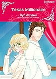 Texas Millionaire: Harlequin comics by Dixie Browning, Ryo Arisawa