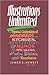 Illustrations Unlimited: A Topical Collection of Hundreds of Stories, Quotations, & Humor by 