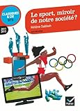 Le sport, miroir de notre societe ? by 