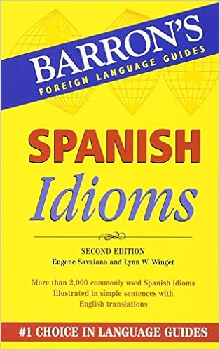 Amazon Com Spanish Idioms Barron S Idiom Series 9780764135576