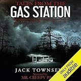 Tales from the Gas Station: Volume One by 