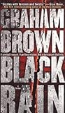 Black Rain: A Thriller (Danielle Laidlaw)