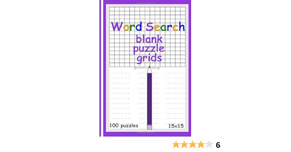 word search blank puzzle grids make your own word search puzzle book for adults older kids 100 empty template sheets 15 x 15 grids classic pen and paper game cool mind logic
