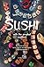 Learn to Make Sushi with The Simplest Cookbook: 20+ Sushi Recipes with Simple Instructions for Beginners by Molly Mills