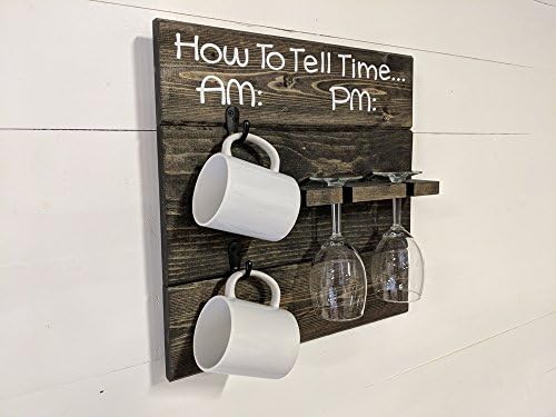 Rustic Wooden How To Tell Time AM/PM Coffee Mug and Wine Glass Rack by Mountain Creek Woodworks (Ebony)