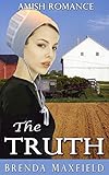 The Truth (Tessa's Story Book 3) by Brenda Maxfield
