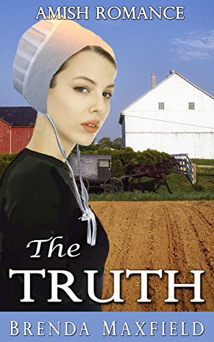 [Best] Amish Romance: The Truth (Tessa's Story Book 3)<br />EPUB