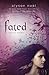 Fated (Soul Seekers, 1)