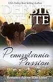 Pennsylvania Passion (Romance Across State Lines Book 7) by 