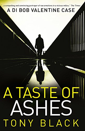 A Taste of Ashes (DI Bob Valentine)