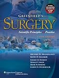 Greenfield's Surgery: Scientific Principles & Practice (Mulholland, Greenfield's Surgery)