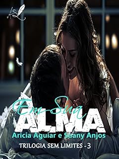 Livro Em sua Alma - Trilogia Sem Limites