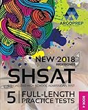 SHSAT Prep by ArgoPrep: SHSAT 2018 + 5 Full-Length Practice Tests + Online Comprehensive Prep + Video + Practice Tests | SHSAT Book 2018-2019 | SHSAT Prep by ArgoPrep