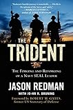 Book cover for The Trident: The Forging and Reforging of a Navy SEAL Leader