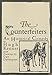 Counterfeiters: An Historical Comedy (Dalkey Archive Scholarly)