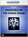 Essentials of the Human Brain: With STUDENT CONSULT Online Access