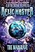 The Margrave #4 (Relic Master)