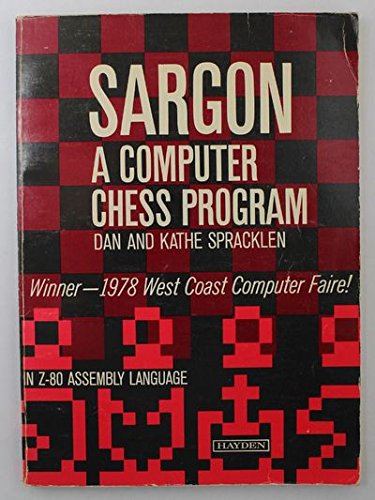 Sargon: A Computer Chess Program