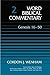 Word Biblical Commentary Vol. 2, Genesis 16-50 (wenham) 556pp