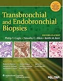 Transbronchial and Endobronchial Biopsies by Philip T. Cagle MD, Timothy C. Allen MD  JD