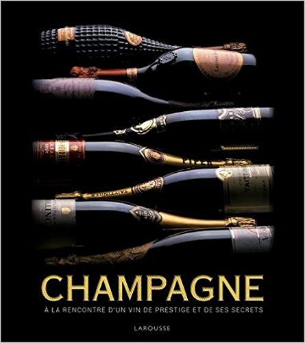Coffret Champagne (French Edition) by Larousse