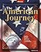 The American Journey, Student Edition (THE AMERICAN JOURNEY (SURVEY))