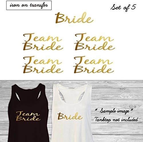 SET of 5 iron on,1-Bride ,4-Team Bride iron on transfers,Bachelorette Party- Iron on -DIY Heat Transfer for T shirt(#IA4)