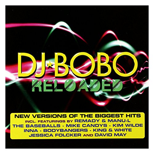 DJ Bobo - Dj Bobo Reloaded [cd] - Zortam Music