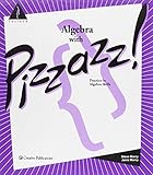Hardcover Algebra With Pizzazz!: Practice Exercises for the First Year Algebra (Book a) Book